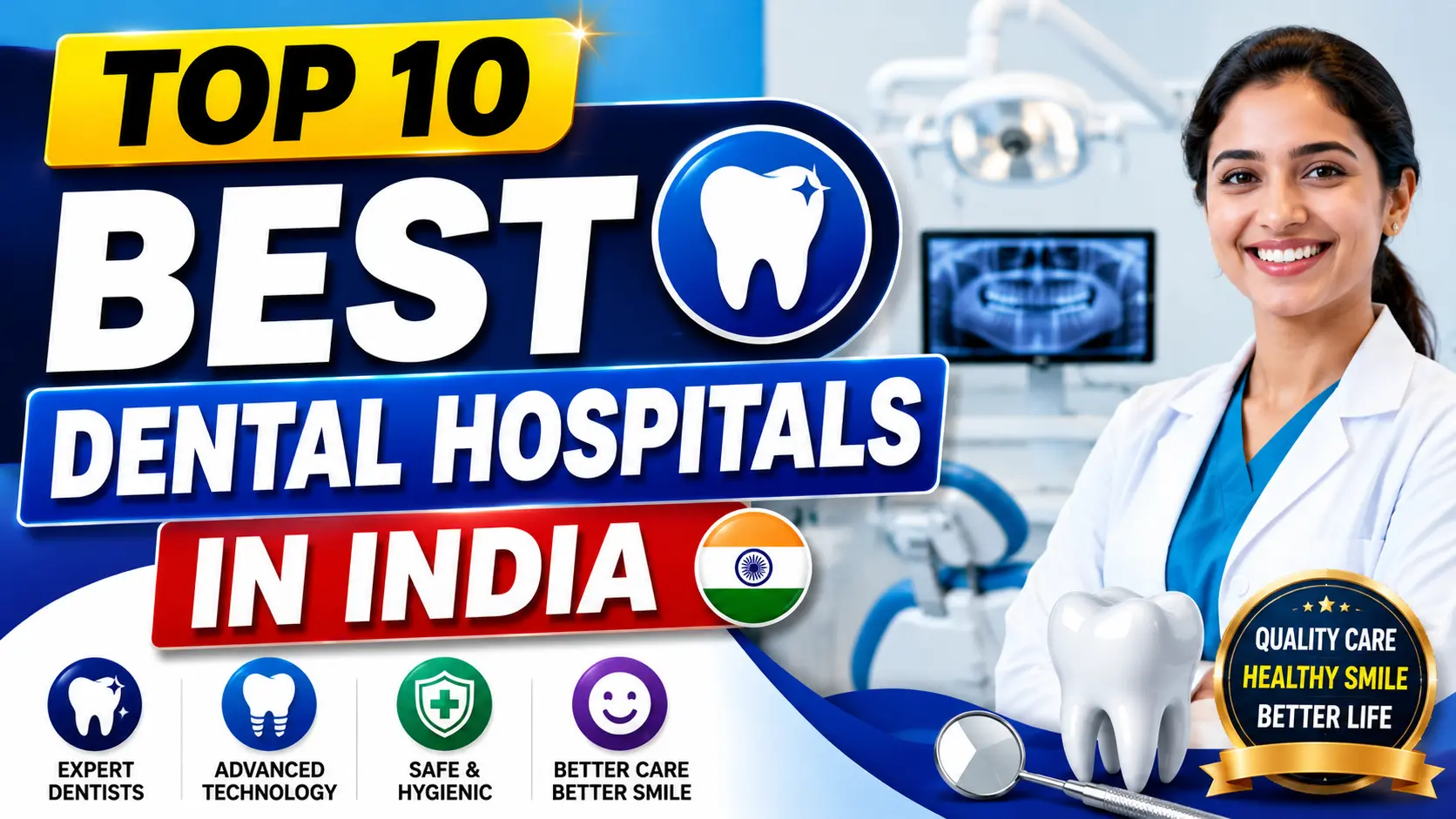 Best Dental Hospital in India 2026
